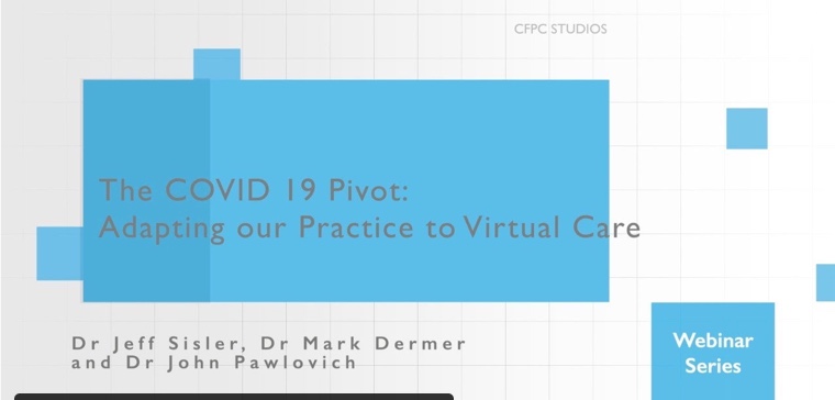 Adapting to Virtual Care – Family Medicine Residency Site: Abbotsford ...